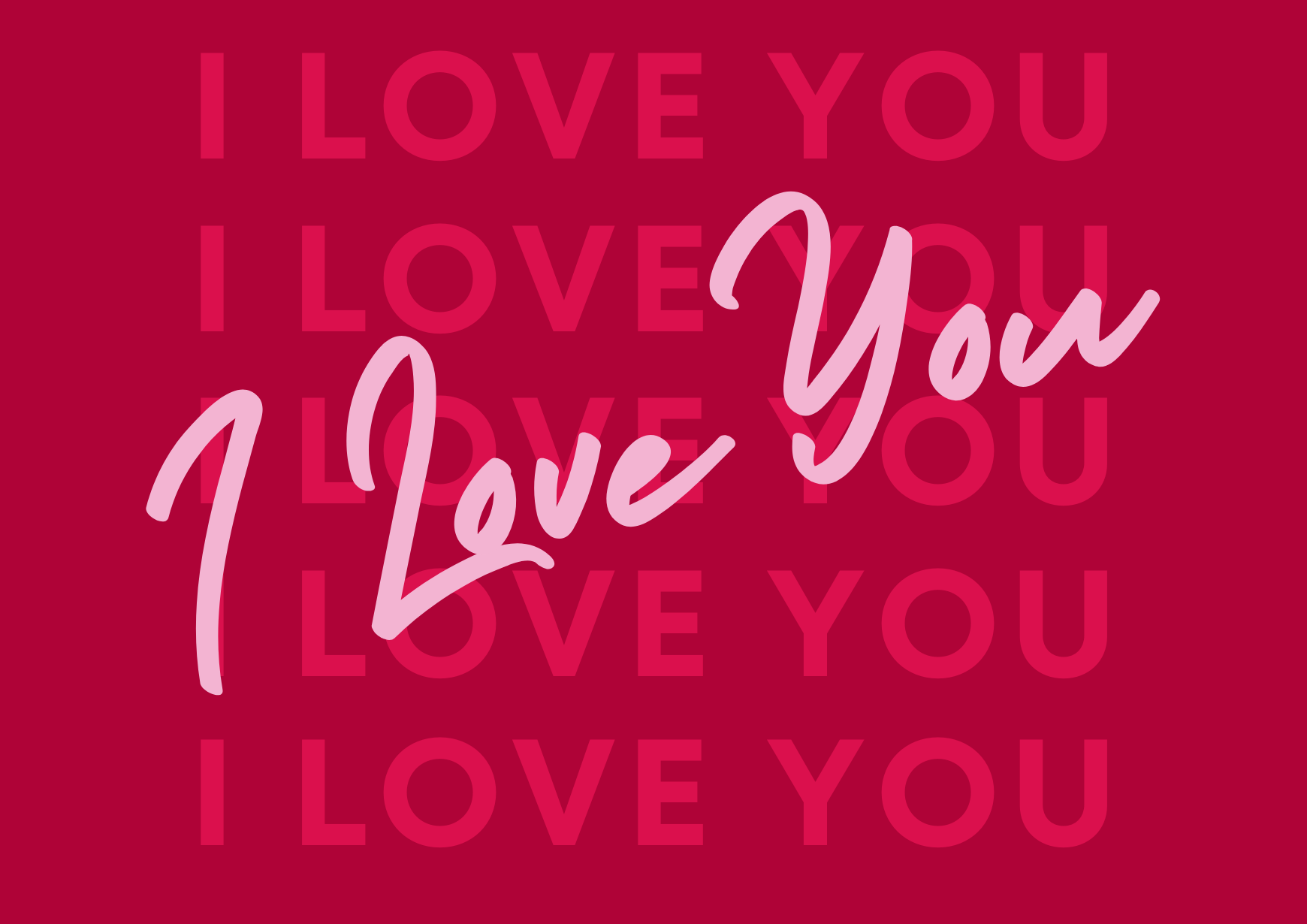 Greeting card - I Love You